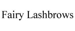 FAIRY LASHBROWS trademark