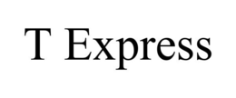 T EXPRESS trademark