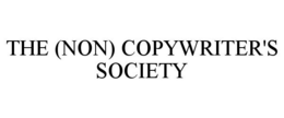THE (NON) COPYWRITER'S SOCIETY trademark