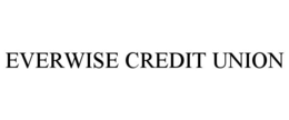EVERWISE CREDIT UNION trademark