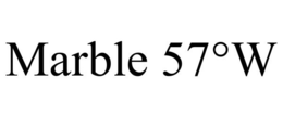 MARBLE 57°W trademark