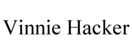 VINNIE HACKER trademark