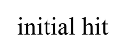 INITIAL HIT trademark
