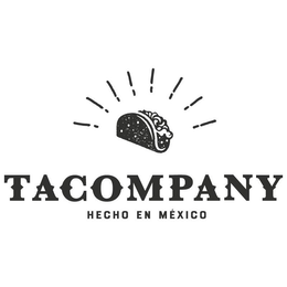 TACOMPANY HECHO EN MEXICO trademark