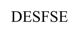 DESFSE trademark