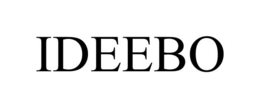 IDEEBO trademark