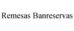 REMESAS BANRESERVAS trademark