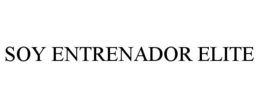 SOY ENTRENADOR ELITE trademark