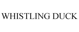 WHISTLING DUCK trademark