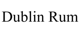 DUBLIN RUM trademark