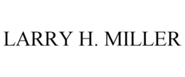 LARRY H. MILLER trademark