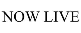 NOW LIVE trademark
