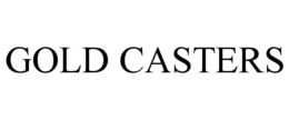GOLD CASTERS trademark