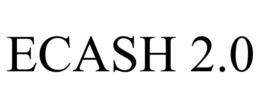ECASH 2.0 trademark