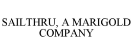 SAILTHRU, A MARIGOLD COMPANY trademark