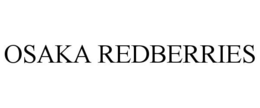 OSAKA REDBERRIES trademark