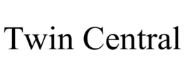 TWIN CENTRAL trademark