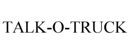 TALK-O-TRUCK trademark