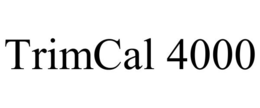 TRIMCAL 4000 trademark