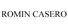 ROMIN CASERO trademark