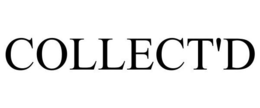 COLLECT'D trademark