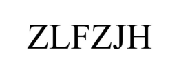 ZLFZJH trademark