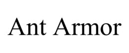 ANT ARMOR trademark