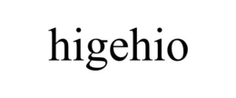 HIGEHIO trademark