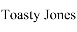 TOASTY JONES trademark