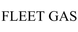 FLEET GAS trademark