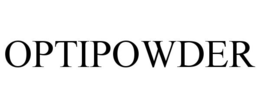 OPTIPOWDER trademark