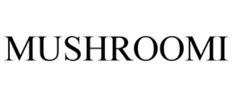 MUSHROOMI trademark