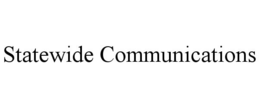 STATEWIDE COMMUNICATIONS trademark