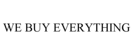 WE BUY EVERYTHING trademark