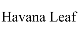 HAVANA LEAF trademark