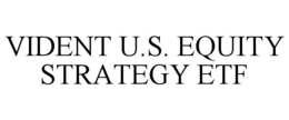 VIDENT U.S. EQUITY STRATEGY ETF trademark