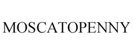 MOSCATOPENNY trademark