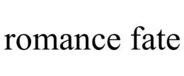 ROMANCE FATE trademark