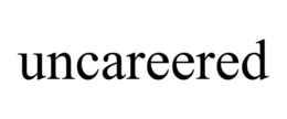 UNCAREERED trademark