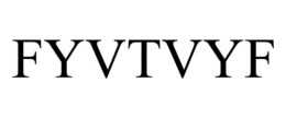 FYVTVYF trademark