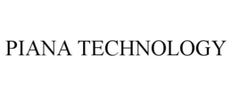 PIANA TECHNOLOGY trademark