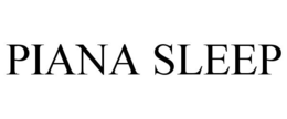 PIANA SLEEP trademark