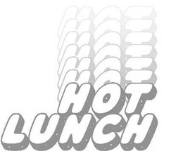 HOT LUNCH trademark