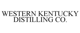 WESTERN KENTUCKY DISTILLING CO. trademark