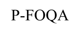 P-FOQA trademark