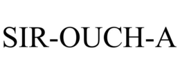 SIR-OUCH-A trademark