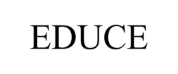 EDUCE trademark