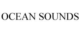 OCEAN SOUNDS trademark