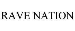 RAVE NATION trademark