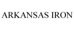 ARKANSAS IRON trademark